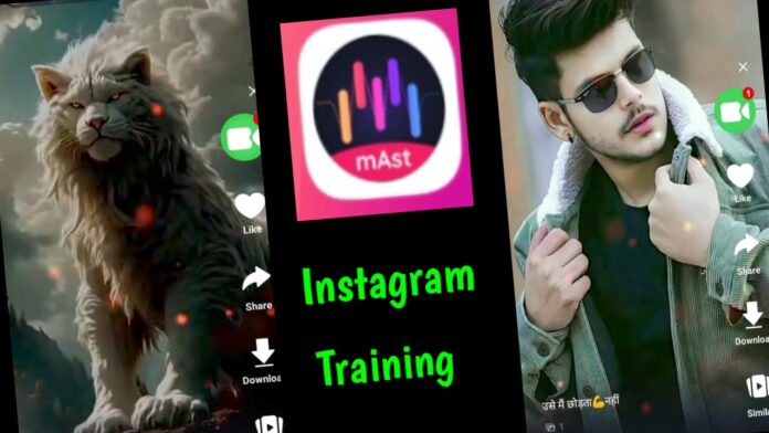 Mast App Trending Reel Instragram 2025