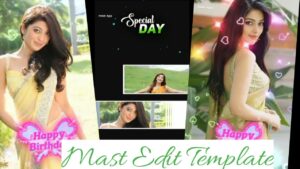 Special Day Mast Edit Trending Template 2025
